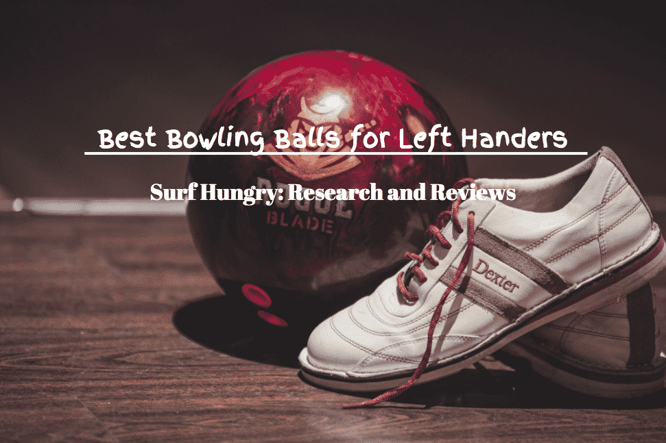 best bowling balls for left handers