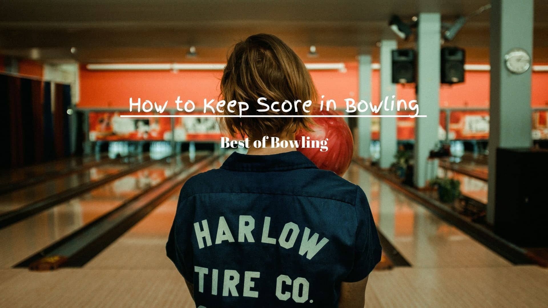 how to keep score in bowling